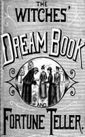 The Witches'Dream Book; and Fortune Teller