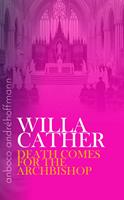   Death Comes for the Archbishop