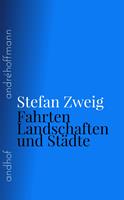   Fahrten, Landschaften und Städte