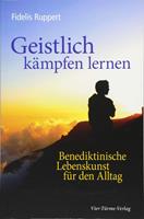  Geistlich kämpfen lernen