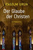   Der Glaube der Christen