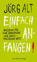   Einfach anfangen!