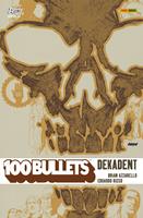   100 Bullets, Band 10 - Dekadent