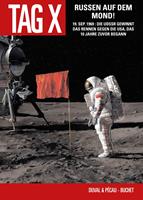   Der Tag X, Band 3 - Russen auf dem Mond