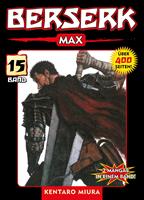   Berserk Max, Band 15