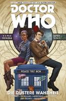   Doctor Who - Der Elfte Doctor, Band 6 - Die d&uuml;stere Wahrheit