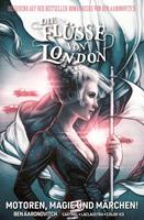   Die Fl&uuml;sse von London (Band 8) - Motoren, Magie und M&auml;rchen