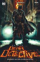   Batman: Dear Detective - Ein Brief an den Dunklen Ritter
