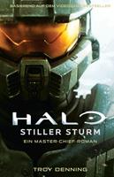   Halo: Stiller Sturm - Ein Master-Chief-Roman - Roman zum Game