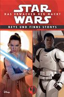   Star Wars: Reys und Finns Storys