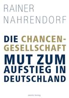   Die Chancengesellschaft