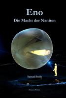   Eno - Die Macht der Naniten
