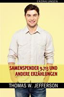   Samenspender Nr. 9.713 und andere Erzählungen