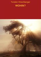   WOHIN?