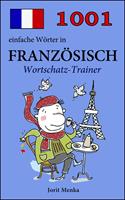   1001 einfache Wörter in Französisch