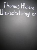   Unwiederbringlich