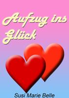   Aufzug ins Gl&uuml;ck
