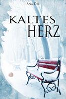   Kaltes Herz