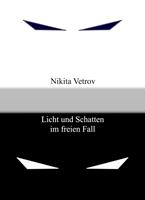 Licht und Schatten im freien Fall