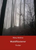   Waldfl&uuml;sterer