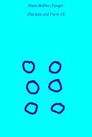   Clarissa und Fiete VI