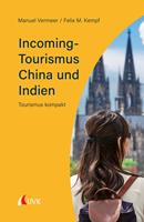   Incoming-Tourismus China und Indien