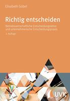   Richtig entscheiden