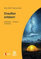   Draußen erleben!