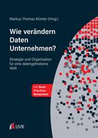   Wie verändern Daten Unternehmen?