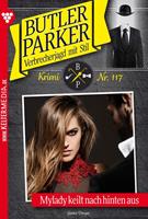   Mylady keilt nach hinten aus