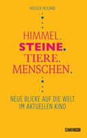   Himmel, Steine, Tiere, Menschen