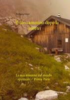   Il tuo cammino dopo la morte