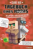 Tagebuch eines Super-Kriegers