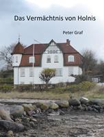   Das Vermächtnis von Holnis