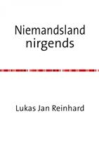   Niemandsland nirgends