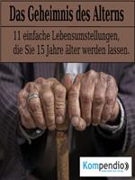  Das Geheimnis des Alterns