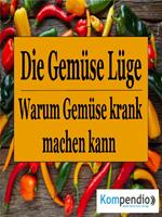   Die Gemüse Lüge