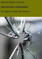   Hessiches Gebabbel