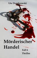   M&ouml;rderischer Handel