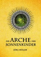 Die Arche der Sonnenkinder