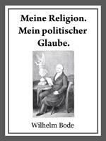   Meine Religion. Mein politischer Glaube.