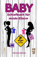   Baby-Schlafbuch f&uuml;r m&uuml;de Eltern