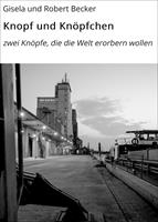   Knopf und Knöpfchen