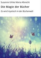   Die Magie der Bücher