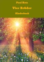   Vier Br&uuml;der