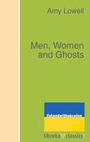   Men, Women and Ghosts