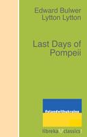   Last Days of Pompeii