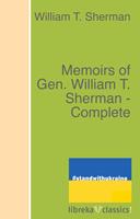  Memoirs of Gen. William T. Sherman - Complete