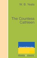   The Countess Cathleen
