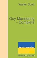   Guy Mannering - Complete